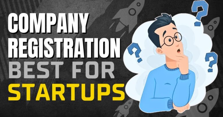 which company registration is best for startups
